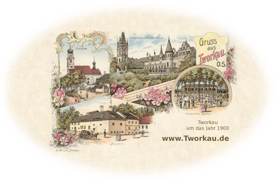 Gruß aus Tworkau 1900
